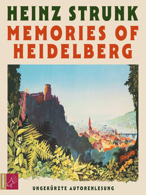 cover image of Memories of Heidelberg (Ungekürzt)